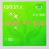 Kid Deceptive - Want It All (feat. Jay Vintage & Prie$t) - Single